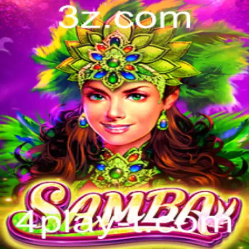 Descubra o Fascinante Mundo do Jogo 'Samba' e a Experiência Única de '4play'